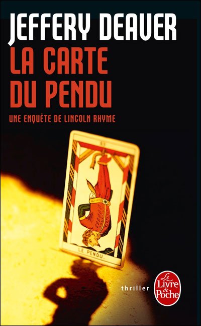 La carte du pendu de Jeffery Deaver