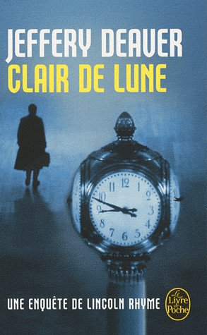 Clair de lune de Jeffery Deaver