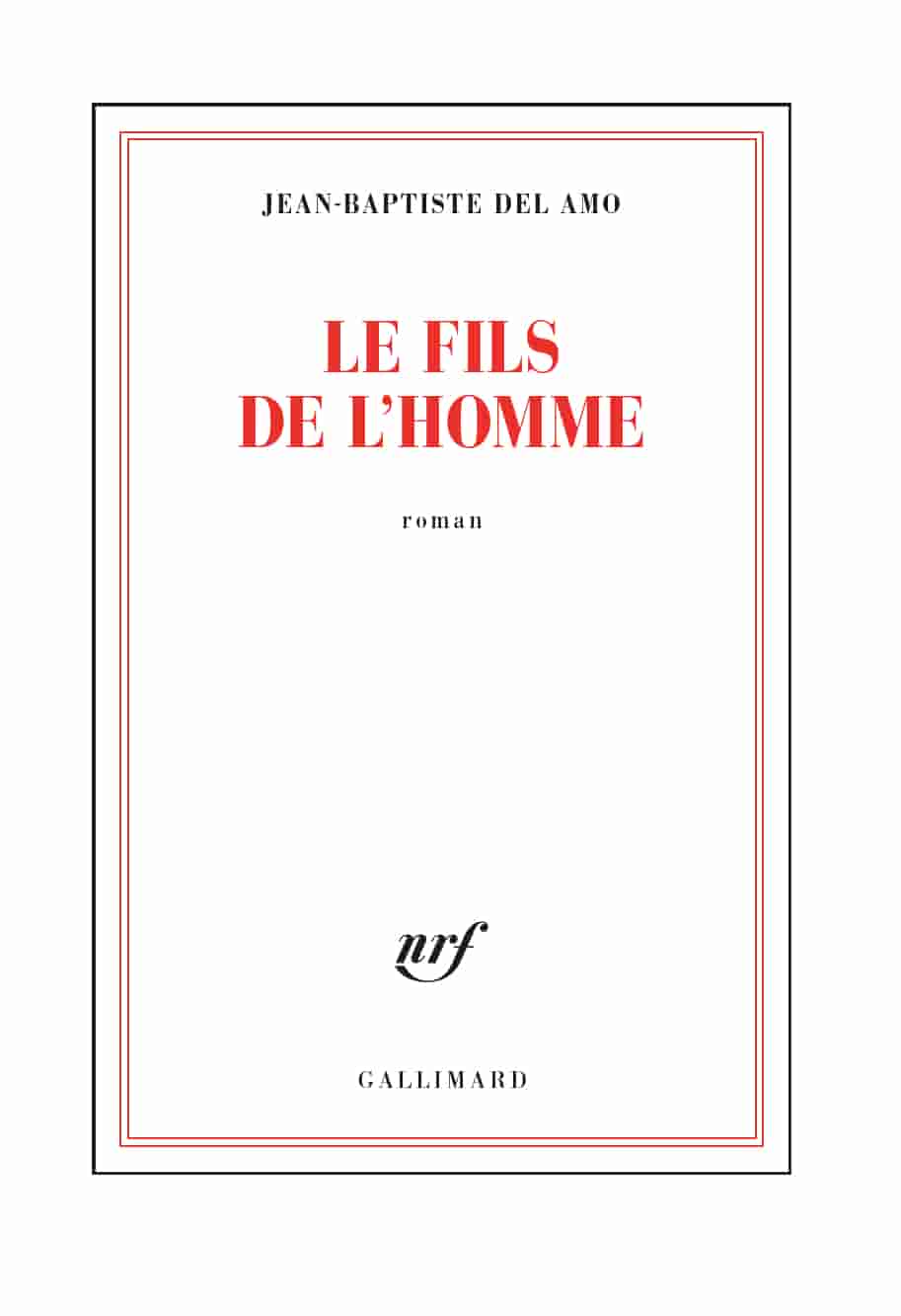 Le fils de l'homme de Jean-Baptiste Del Amo