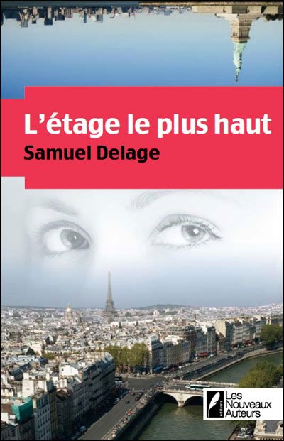 L'étage le plus haut de Samuel Delage