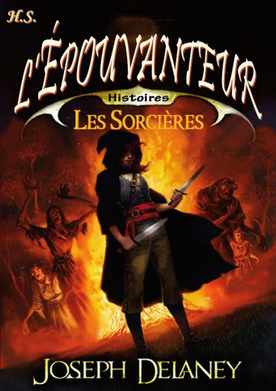 Les sorcières de l'Épouvanteur de Joseph Delaney