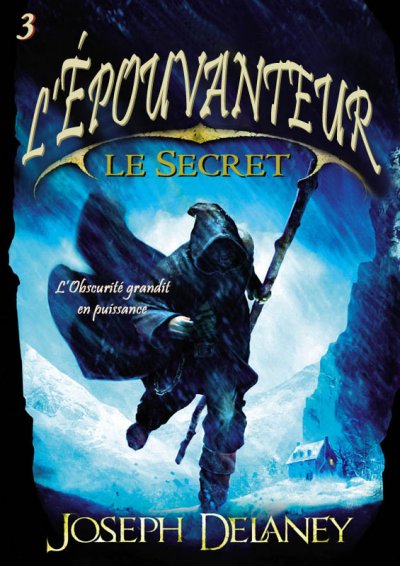 Le secret de l'Epouvanteur de Joseph Delaney