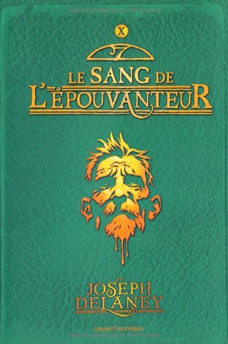 Le sang de l'épouvanteur de Joseph Delaney