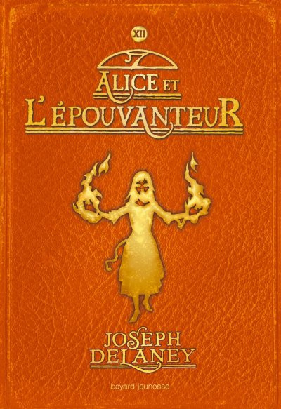 Alice et l'épouvanteur de Joseph Delaney