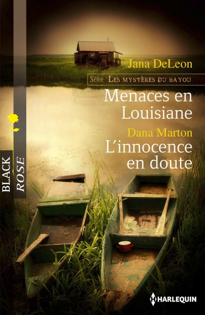Menaces en Louisiane - L'innocence en doute de Jana DeLeon