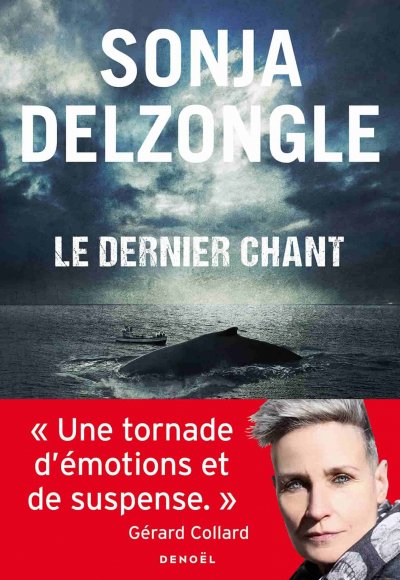 Le dernier chant de Sonja Delzongle