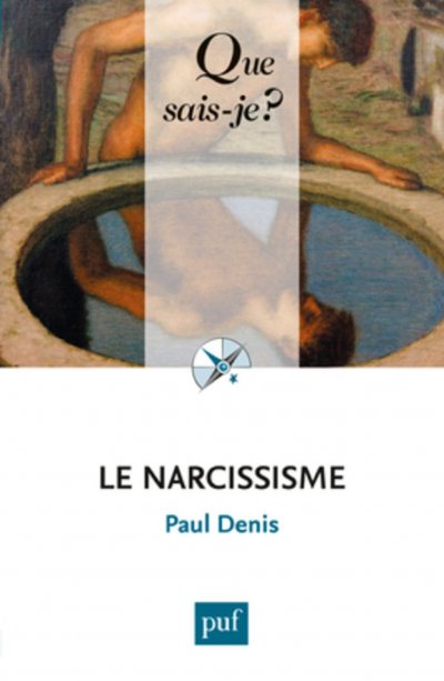 Le narcissisme de Paul Denis