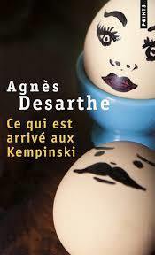Ce qui est arrivé aux Kempinski de Agnès Desarthe