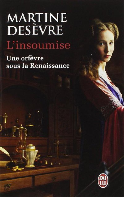 L'Insoumise de Martine Desèvre