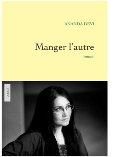 Manger l'autre de Ananda Devi