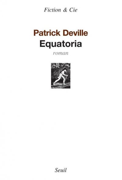 Equatoria de Patrick Deville