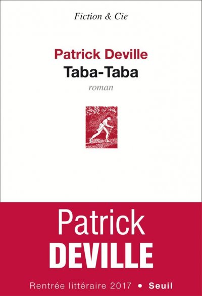 Taba-Taba de Patrick Deville