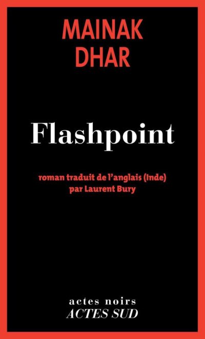 Flashpoint de Mainak Dhar