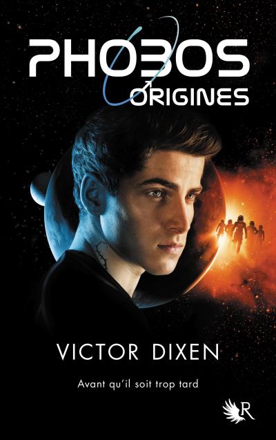Phobos Origines de Victor Dixen