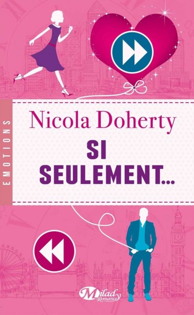 Si seulement… de Nicola Doherty