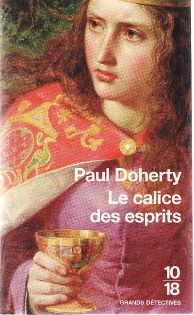 Le calice des esprits de Paul Doherty