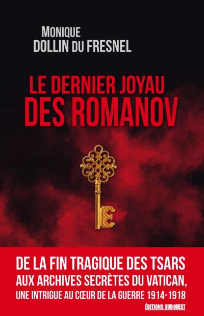 Le dernier joyau des Romanov de Monique Dollin Du Fresnel