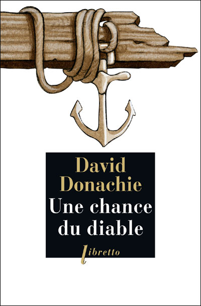 Une chance du diable de David Donachie