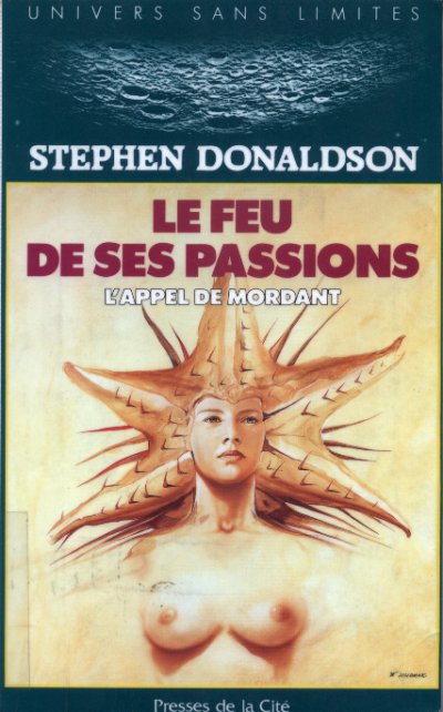 Le feu de ses passions de Stephen R. Donaldson