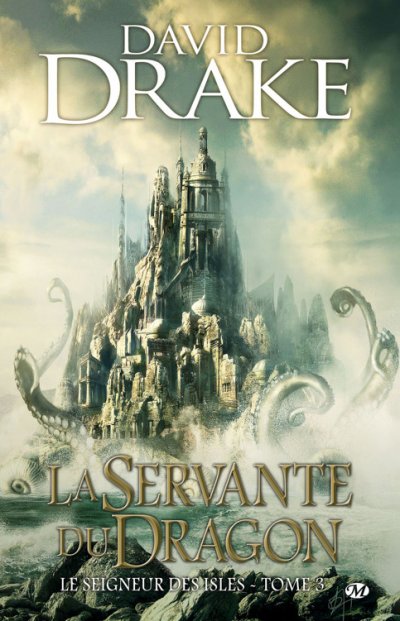 La Servante du Dragon de David Drake