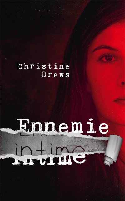 Ennemie intime de Christine Drews