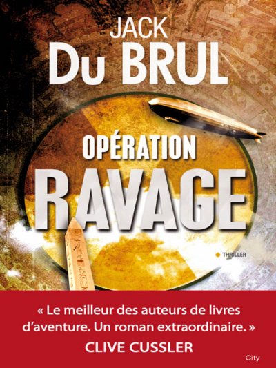 Opération Ravage de Jack Du Brul