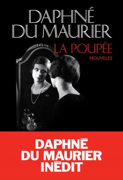 La poupée de Daphné Du Maurier