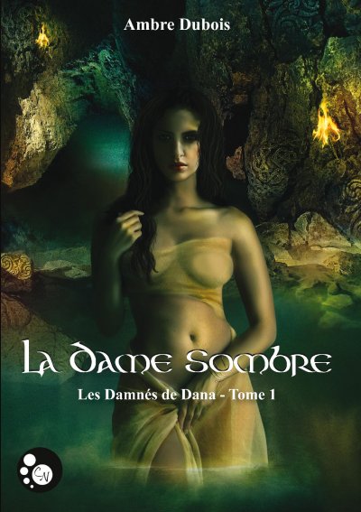 La dame sombre de Ambre Dubois