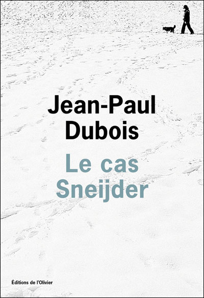 Le cas Sneijder de Jean-Paul Dubois