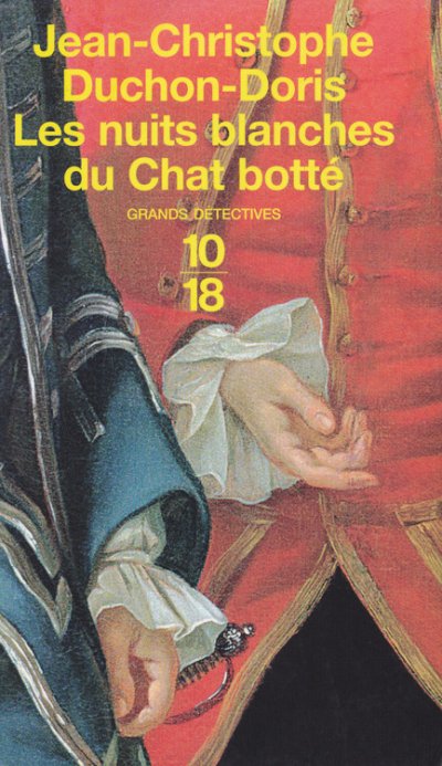 Les Nuits blanches du Chat botté de Jean-Christophe Duchon-Doris