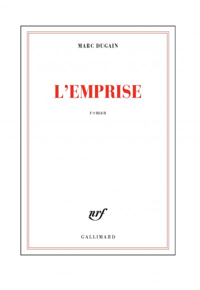 L'emprise de Marc Dugain