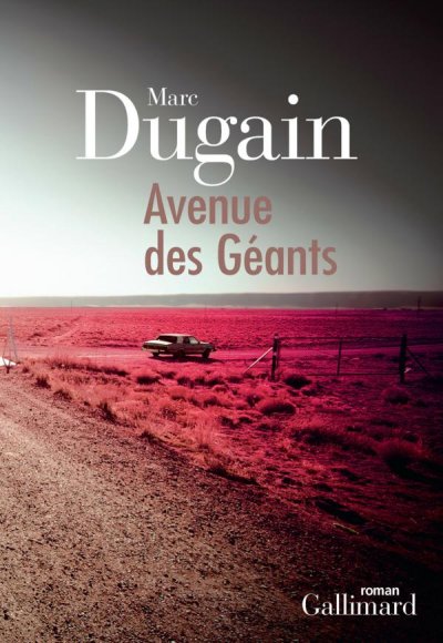 Avenue des Géants de Marc Dugain