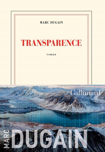 Transparence de Marc Dugain