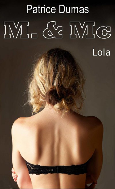 Lola de Patrice Dumas