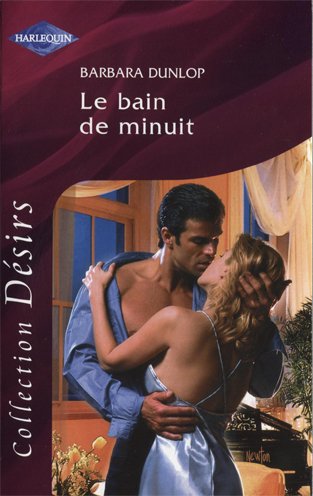 Le bain de minuit de Barbara Dunlop