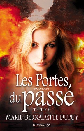 Les Portes du passé de Marie-Bernadette Dupuy