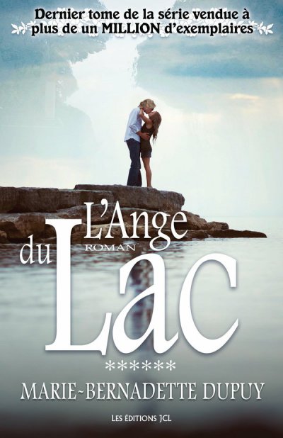 L'ange du lac de Marie-Bernadette Dupuy