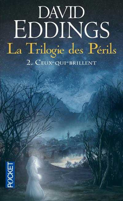 Ceux-qui-brillent de David Eddings