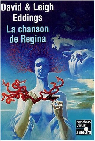 La chanson de Régina de David Eddings