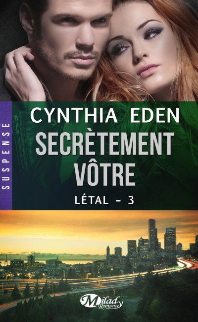 Secrètement vôtre de Cynthia Eden