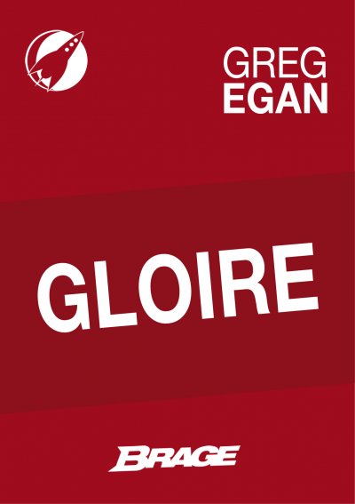 Gloire de Greg Egan