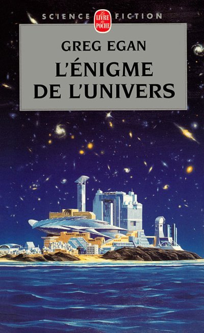 L'Enigme de l'Univers de Greg Egan