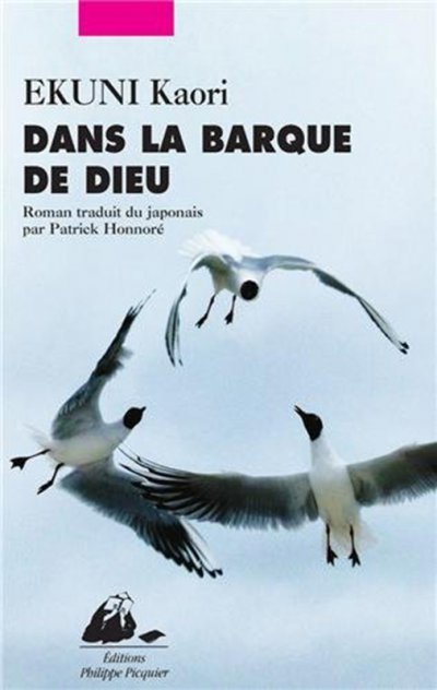 Dans la barque de Dieu de Kaori Ekuni