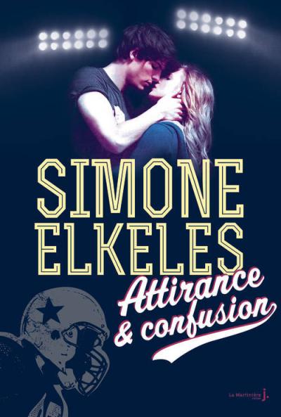 Attirance et confusion de Simone Elkeles