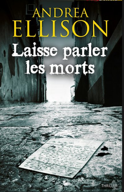 Laisse parler les morts de Andrea Ellison