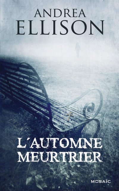 L'automne meurtrier de Andrea Ellison