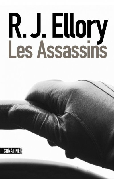 Les Assassins de R.J. Ellory