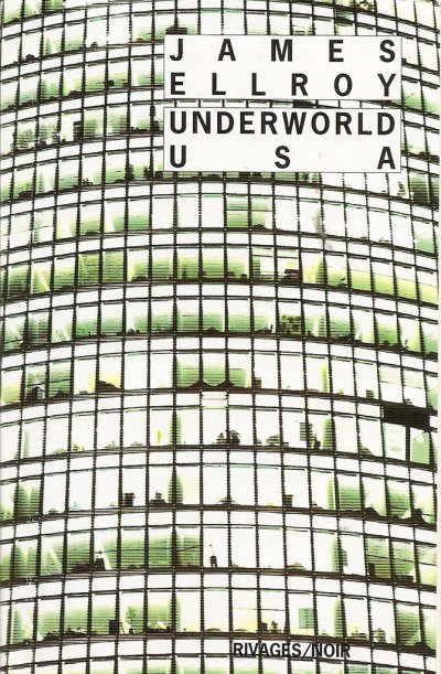 Underworld USA de James Ellroy