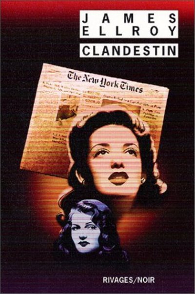 Clandestin de James Ellroy