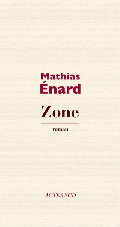 Zone de Mathias Enard